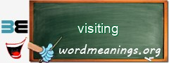 WordMeaning blackboard for visiting